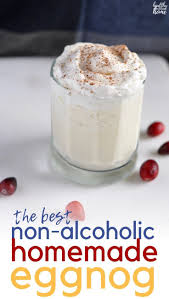 How To Make Eggnog Without Alcohol A Recipe Everyone Will Love Recipe Homemade Eggnog Eggnog Recipe Homemade Drink Recipes Nonalcoholic