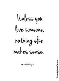 Image Result For Ee Cummings Poems Literary Love Quotes Love Me Quotes Love Words