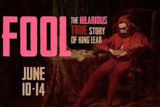 FOOL: The Hilarious True Story of King Lear