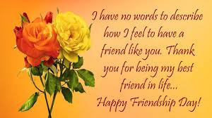 Best friend day wishes be happy today and always. Happy Friendship Day Wishes Messages Images