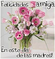 Los claveles eran la flor favorita de sus madres y anna sentía que simbolizaban el amor puro de una madre. Frases Para El Dia De Las Madres A Una Amiga Buscar Con Google Felicitaciones A Las Madres Feliz Dia De La Madre Feliz Dia Madres Frases