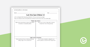 The teacher typically sets forth the questions for discussion. Let The Sun Shine In Worksheet Teaching Resource Teach Starter