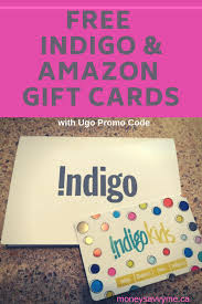 Promo Codes For Free Amazon And Chapters Gift Cards With The Ugo App Gift Card Free Amazon Products Amazon Gift Card Free
