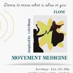 FLOW: Movement Medicine