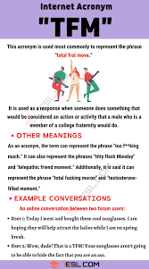 tfm meaning what does the term tfm mean and stand for 7esl learn english words meant to be english words
