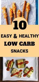 Low Carb Snack Ideas Recipes Healthy Low Carb Snacks Low Carb Recipes Snacks Healthy Eating Snacks