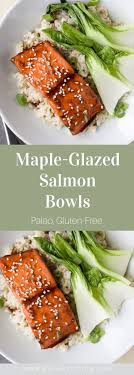 Maple Glazed Salmon Bowls Recipe Maple Glazed Salmon Healthy Salmon Dinner Healthy Salmon Recipes