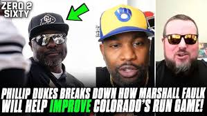 Phillip Dukes Breaks Down How Marshall Faulk Will Help IMPROVE Colorado's  Run Game!
