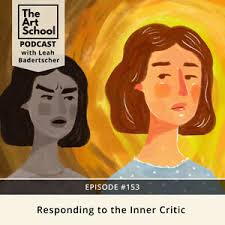 Ep #153: Responding to the Inner Critic