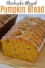 Bake for about a hour, cool, then cover with glaze. Glazed Pumpkin Bread Better Than Starbucks This Delicious House
