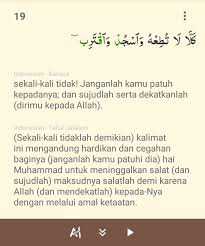 Bacalah (wahai muhammad) dengan nama tuhanmu yang menciptakan (sekalian makhluk), Arti Dri Surat Al Alaq Ayat 19 Brainly Co Id