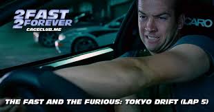 Tokyo drift is a 2006 action film directed by justin lin and written by chris morgan.it is the standalone sequel to 2 fast 2 furious (2003) and is the third installment in the fast & furious franchise. The Fast And The Furious Tokyo Drift Lap 5 2 Fast 2 Forever
