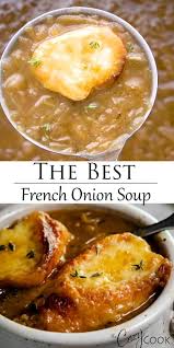 French Onion Soup The Cozy Cook Onion Soup Recipes Best French Onion Soup Easy French Onion Soup Recipe