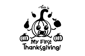 Download This Is My First Thanksgiving Svg Cut File By Creative Fabrica Crafts Creative Fabrica SVG Cut Files