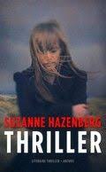 Een Vondst Een Thriller Schrijven Die Thriller Heet Grappig Is Dat De Hoofdpersoon Nadenkt Over Een Plot Dat De Auteur Zelf Boeken Nieuwe Boeken Thrillers