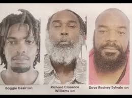 Baggio Desir, 30; Richard Clarence Williams, 47, Dave Rodney Sylvain, 48