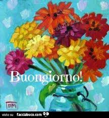 Immagini di buongiorno con giorni della settimana da scaricare gratis per facebook e whatsapp. Dipinto Di Mazzo Di Fiori Colorati Buongiorno Facciabuco Com