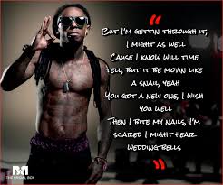 Cut the music up / a little louder / you had a lot of crooks trying to steal your heart / never really had luck, couldn't never figure out / how to love, how to love / you had a Lil Wayne Love Quotes 15 Love Lyrics From The Rap Phenom