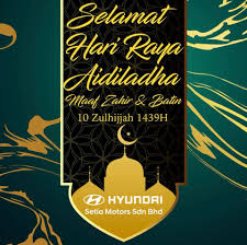 To ask for forgiveness for sins which they may. Hyundai Brunei Selamat Hari Raya Aidiladha Maaf Zahir Facebook