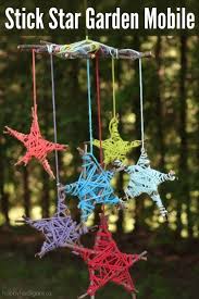Stick Star Garden Mobile Fun Easy Nature Craft For Kids Mobiles For Kids Crafts Nature Crafts