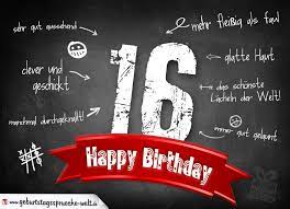 Komplimente Geburtstagskarte Zum 16 Geburtstag Happy Birthday Geburtstagsspruche Welt