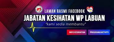 Perpindahan meliputi bahagian perubatan, bahagian pengurusan, bahagian kesihatan awam dan bahagian farmasi, bahagian pergigian mengekalkan kedudukannya di bangunan cahaya suria, jalan tun perak, kuala lumpur. Jabatan Kesihatan Wilayah Persekutuan Labuan Home Facebook