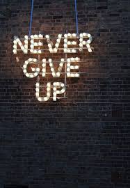Pin By Mary Haynes On Inspiration Words Words Quotes Never Give Up