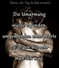 Ich Umarme Dich Aus Der Ferne Schatz Daizo Fuhle Dich Lieb Gehalten Aufmunternde Spruche Schone Spruche Zitate Romantische Spruche