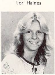 Lori Haines Keener Class of 78 Lori was diagnosed with cancer