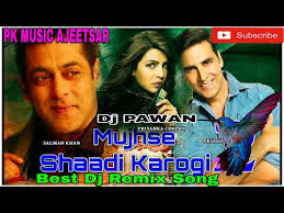 Download Mujhse Shaadi Karogi Dj Song Mp3 Dan Mp4 2018 Monyet Mp3 Desi music bollywood — hindi pop song 02:02. download mujhse shaadi karogi dj song