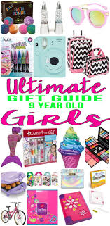 Birthday Presents For 9 Year Old Girls Best Gifts 9 Year Old Girls Top Gift Ideas That 9 Yr Old Girls Will Love Find Presents Birthday Gifts For Girls Christmas Gifts For Girls Girls 9th Birthday
