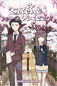 The movie featuring miyu irino and saori hayami is streaming with subscription on netflix, available for rent or purchase. A Silent Voice 2 Oima Yoshitoki 9781632360571 Amazon Com Books