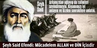 Şeyh sait'in son varisi şeyh muhammed sait fırat diyarbakır'ın dicle ilçesinde 1925 yılında kürt isyanı başlattığı iddiasıyla 85 yıl önce 47 arkadaşı ile idam edilen şeyh sait'in mezarı halen gizli. Seyh Said Efendi Mucadelem Allah Ve Din Icindir Emidyat Com