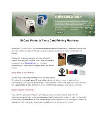 It is a kind of a debit card that permits the user to use. Id Card Printer