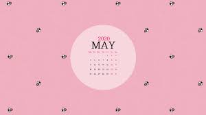 Best May 2020 Desktop Wallpaper In 2020 Calendar Wallpaper Desktop Wallpaper Calendar Spring Desktop Wallpaper