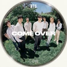 BTS Releases New Song 'Come Over' Today - Seoul Economic Daily