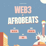 Web3 + Afrobeats presents Culture Onchain