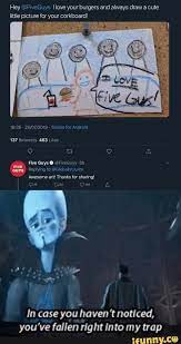 Hey Swf Have Your Burgers And Always Draw A Cute We Picture For Your Corkboard In Case You Haven Tn Otlced You Ve Fallen Right Ln Ro Ru Y Trap Ifunny