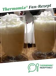 Eierpunsch Vom Weihnachtsmarkt Rezept Eierpunsch Eierpunsch Rezept Thermomix