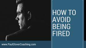 Paul Glover | How To Avoid Being Fired