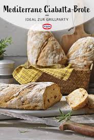 Mediterrane Ciabatta Brote Rezept Brot Backen Rezept Rezepte Ciabatta Brot