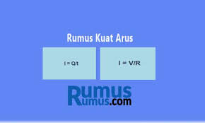 Rumus Kuat Arus Listrik Lengkap Dengan Contoh Soal