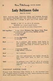 Take a step back in time with this recipe and enjoy the cake (it was first created in the early 20th century). Lady Baltimore Cake Vintage 55 Favorite Cake Recipes Recipecurio Com