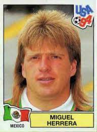 Mexico coach miguel herrera just can't keep his joy bottled up, and his enthusiasm has made him one of the most video scroll down to watch the reason miguel herrera missed the 1994 world cup. Old School Panini On Twitter Soccer Hairstyles World Cup Uefa Football