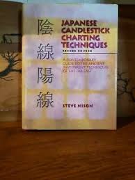Details About Japanese Candlestick Charting Techniques Second Edition Hardcover By Steve Nison