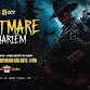Nightmare In Harlem event in New York, NY