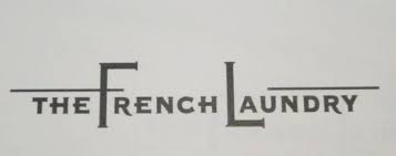 French Laundry Reservations Tips Advice On Getting A