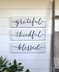 Living Room Decor Grateful Thankful Blessed Signs Size 24 X 7 25 Each Set Of Three Signs Painted Lettering Living Room Decor Decor Rustic Wall Decor