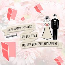 Arbeitgeber banken und kreditkartengesellschaften finanzamt vermieter. Die Checkliste Fur Den Text Auf Der Hochzeitseinladung Myprintcard