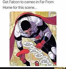 Get Falcon To Cameo In Far From Home For This Scene Ifunny Funny Marvel Memes Marvel Superheroes Marvel Funny